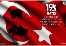 19 Mayıs Atatürk’ü Anma Gençlik ve Spor Bayramımız kutlu olsun ??